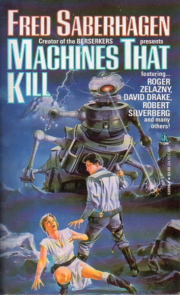 Machines that Kill edited by Fred Saberhagen