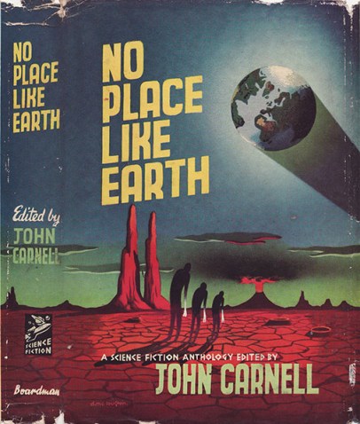 No Place Like Earth edited by John Carnell