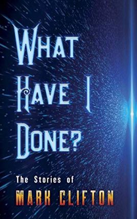 What Have I Done by Mark Clifton